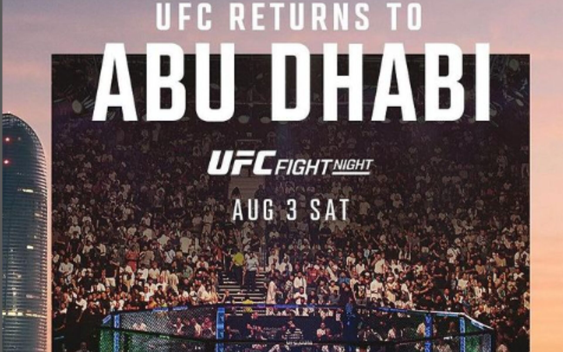 UFC Fight Night: Abu Dhabi – August 3rd